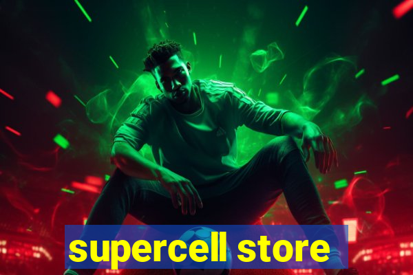 supercell store